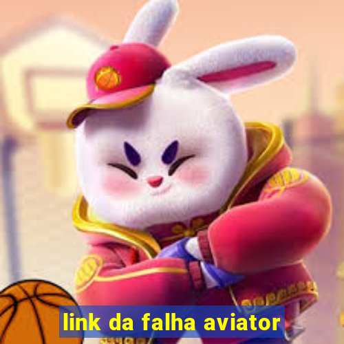 link da falha aviator